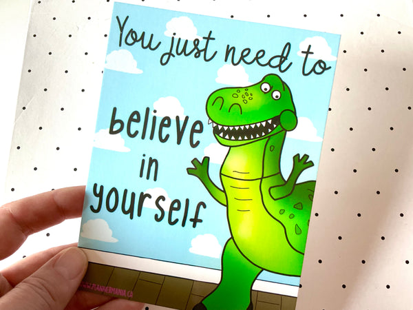 Rex Believe In Yourself Post Card